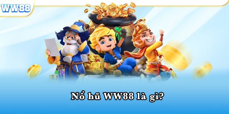 nổ hũ ww88